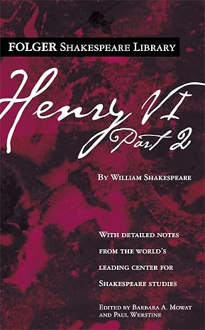 Henry VI Part 2 (Folger Shakespeare Library)